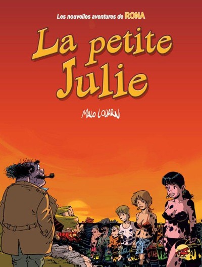 Rona - Tome 8 : La Petite Julie