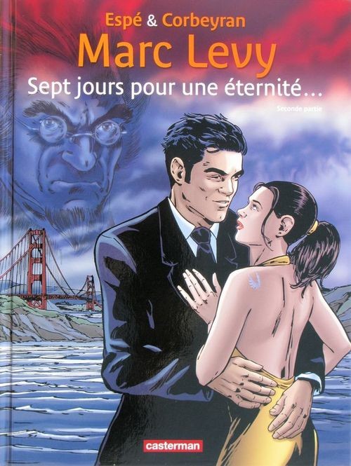 Sept jours pour une éternité Tome 2