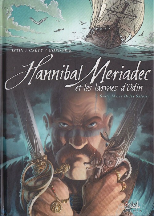 Hannibal Meriadec et les larmes d'Odin - 4 tomes