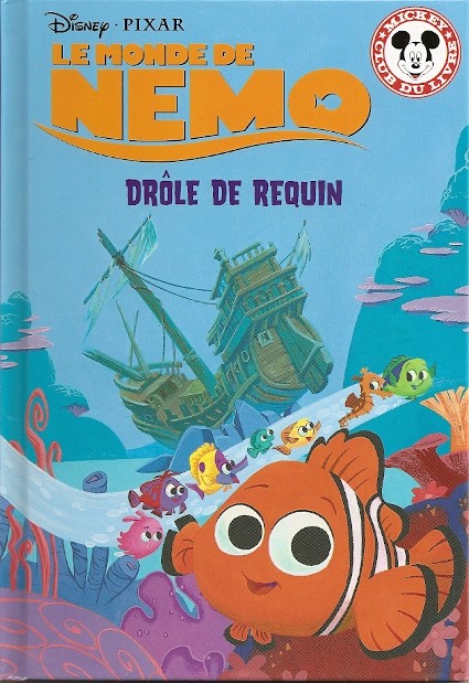 Mickey Club Du Livre 146 Le Monde De Nemo Drole De Requin