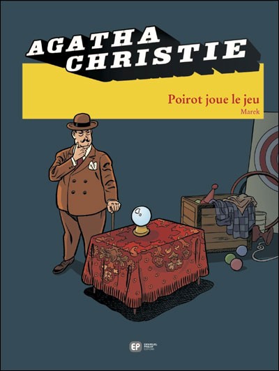 Agatha Christie - Tome 21 : Poirot joue le jeu