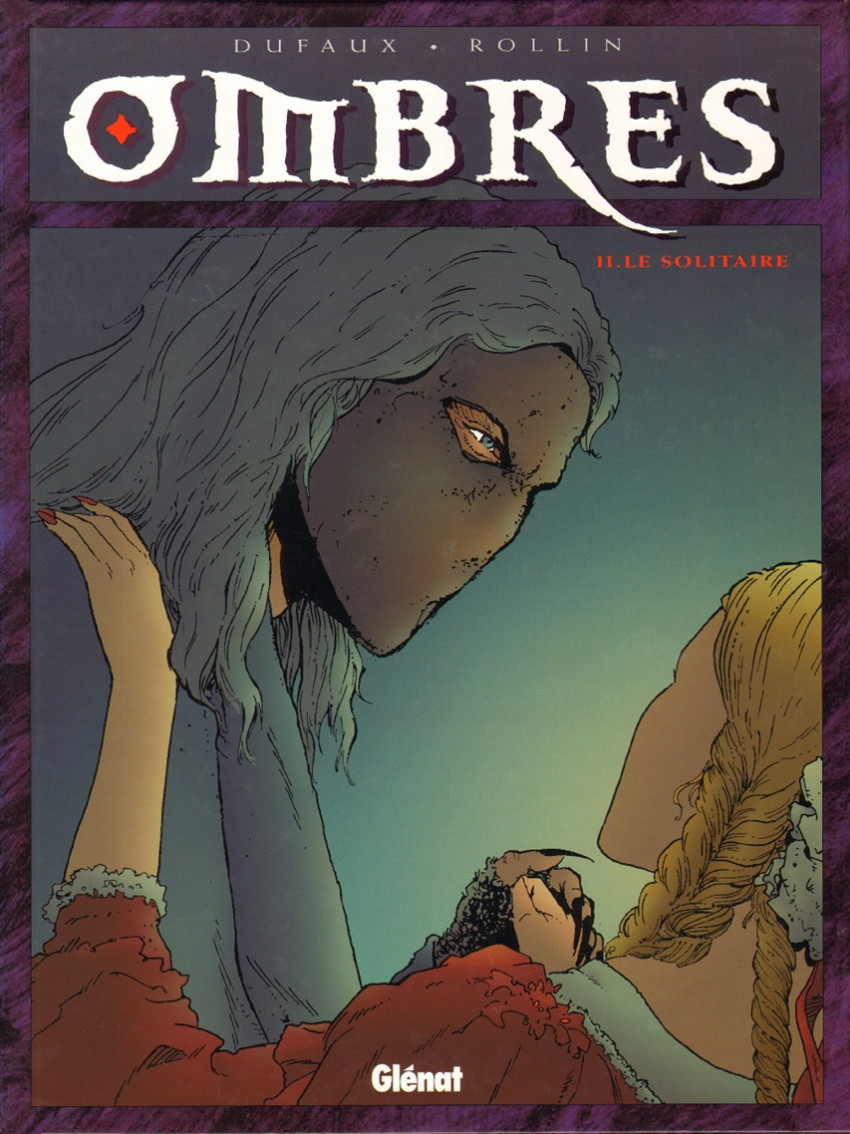 Ombres - Tome 2 : Le Solitaire II