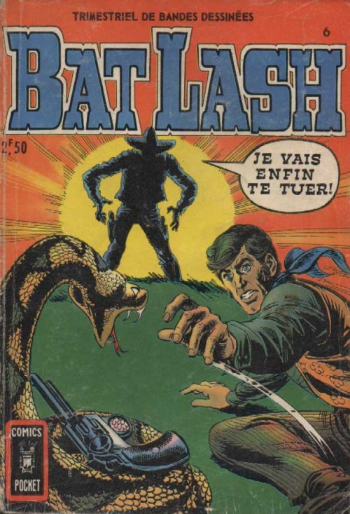 Bat Lash - Tome 6 : Je vais enfin te tuer !