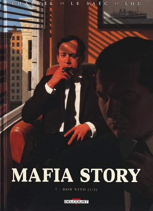 Mafia story - Tome 7 : Don Vito {1/2}