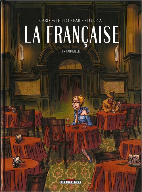 La française - les 2 tomes