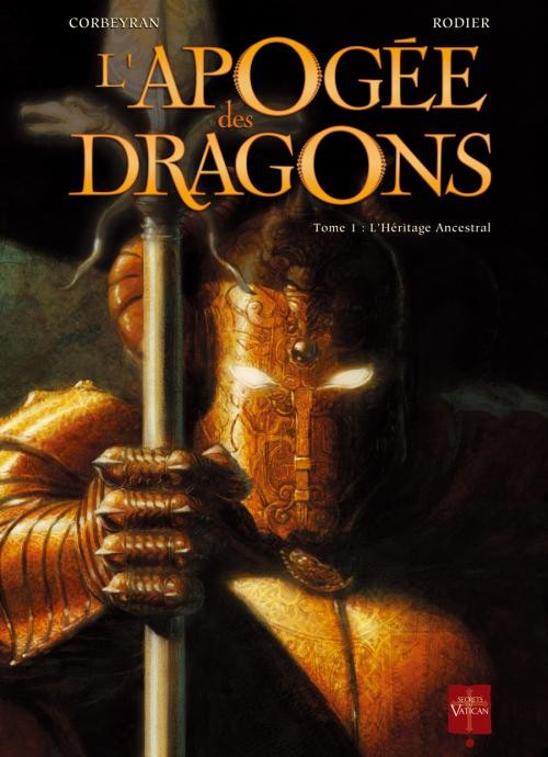 L'Apogée des Dragons Tome 1 CBR