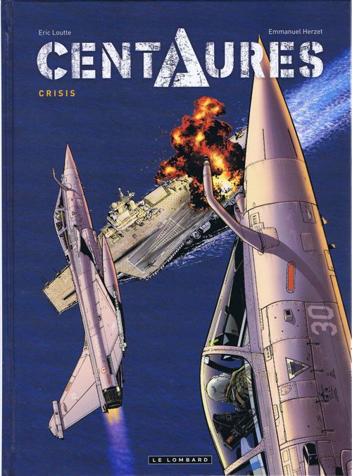 Centaures (Herzet/Loutte) - 2 tomes