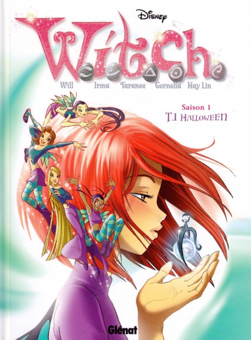 W.I.T.C.H. - Saison 1 (Glénat) - les 12 tomes