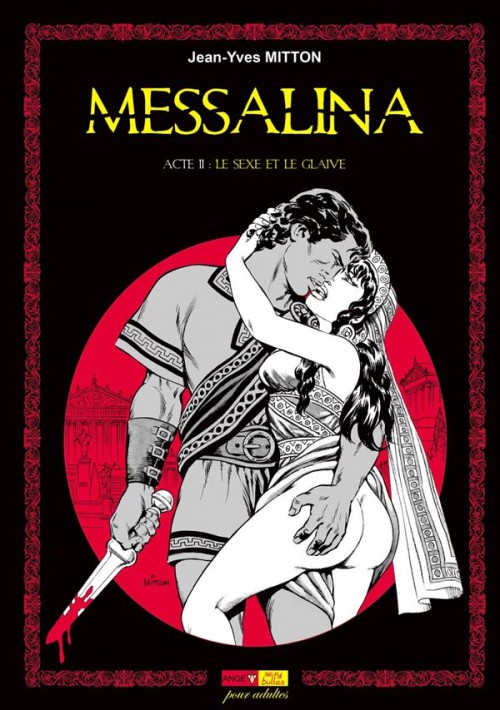 Messalina - Acte II : Le sexe et le glaive