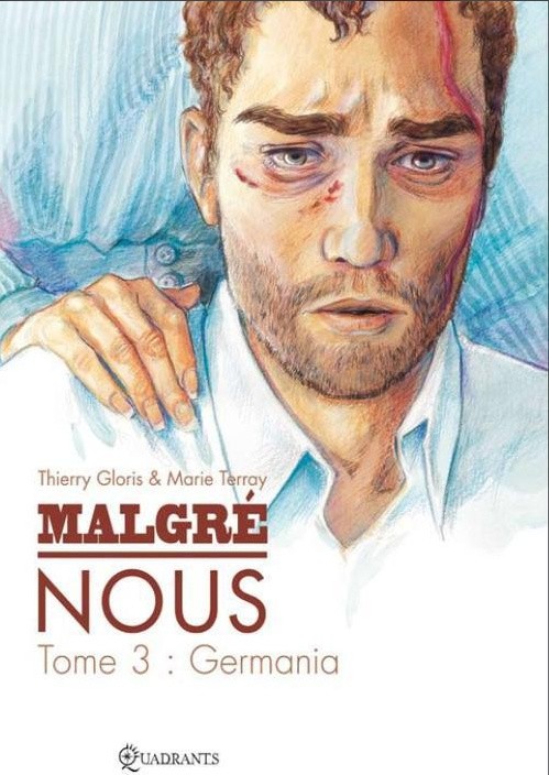 Malgré nous - Tome 3 : Germania