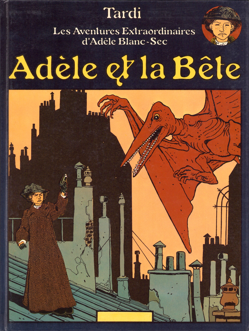 Couverture de Adèle Blanc-Sec (Les Aventures Extraordinaires d') (France Loisirs) -1- Adèle et la Bête / Le Démon de la Tour Eiffel