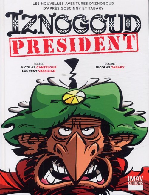 Couverture de Iznogoud -29- Iznogoud Président