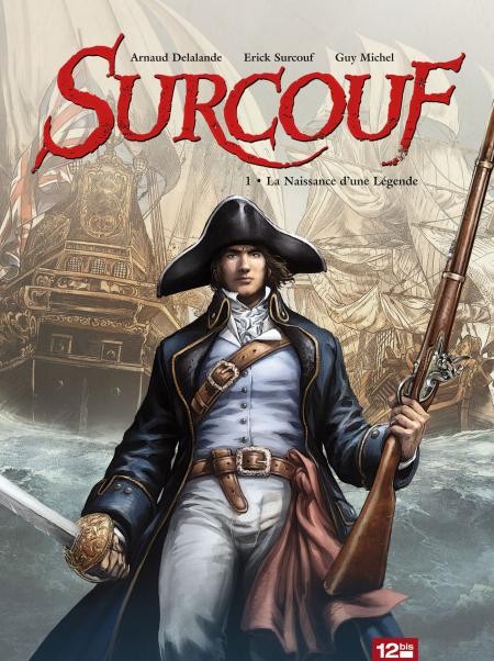 Surcouf tome 1 PDF