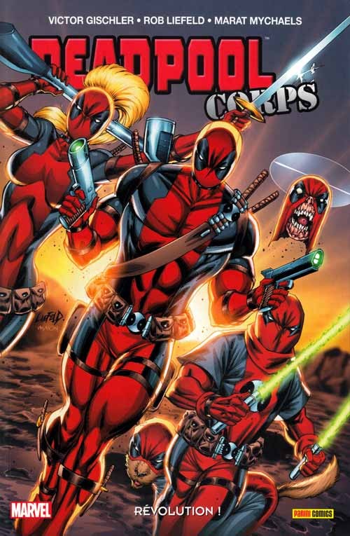 Deadpool Corps (100% Marvel) - les 3 tomes