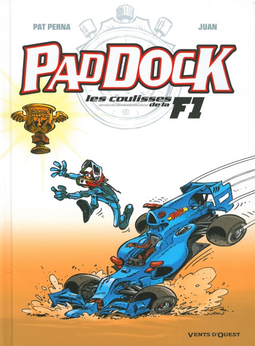Paddock - Les Coulisses de la F1