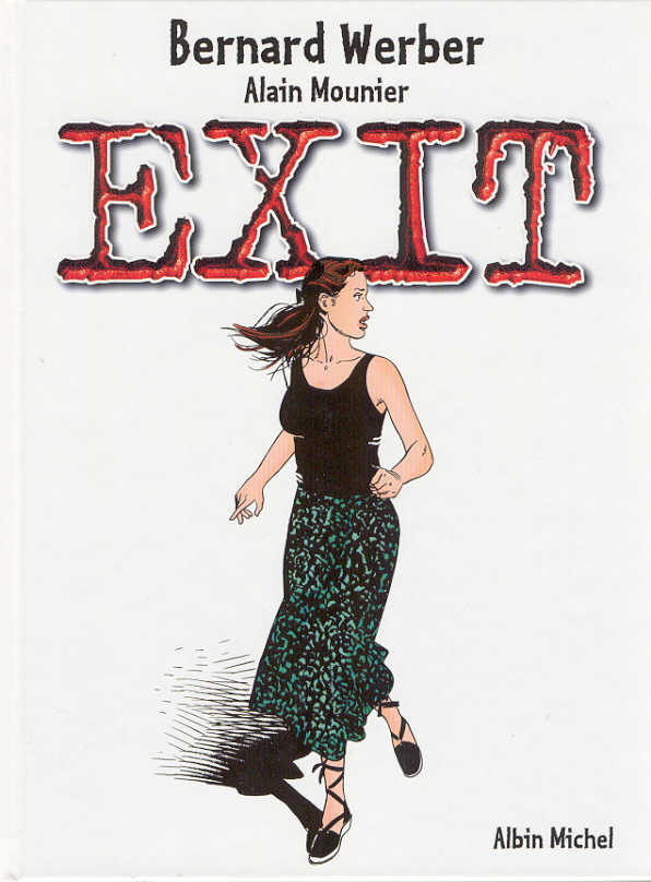 Exit (Werber/Mounier) - Tome 1 : Exit