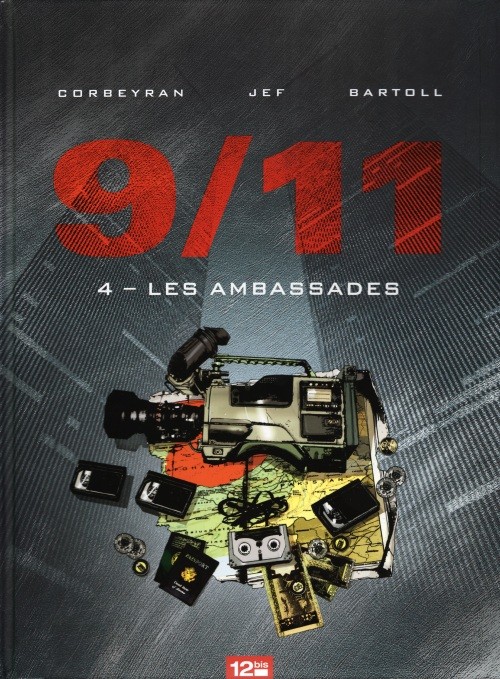 9/11 - Tome 4 : Les ambassades