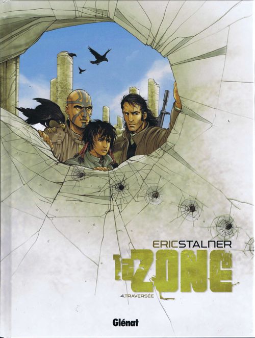 La zone - 4 tomes