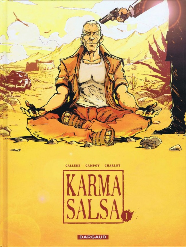 Karma salsa - Tome 1