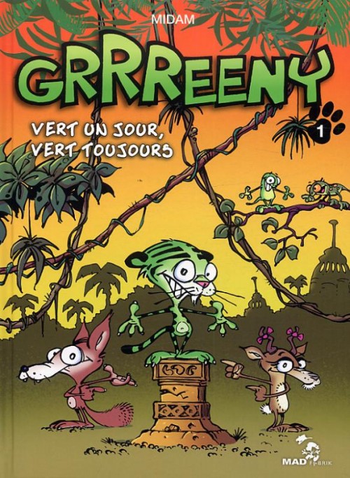Grrreeny Tome 1 : Vert un jour vert toujours