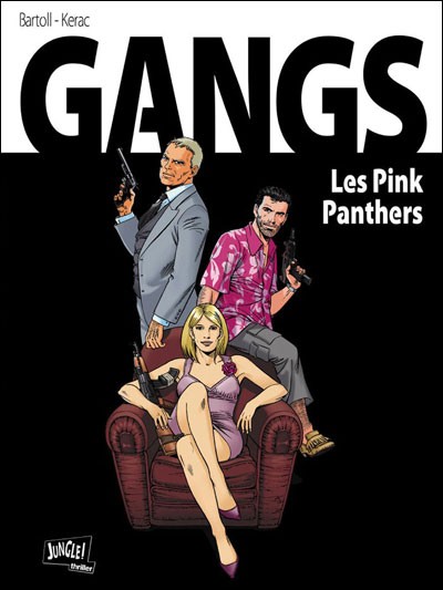 Gangs - les 2 tomes