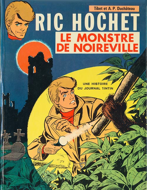 Couverture de Ric Hochet -15- Le Monstre de Noireville 