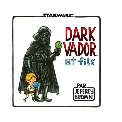 Star Wars (Jeffrey Brown) - Dark Vador et fils