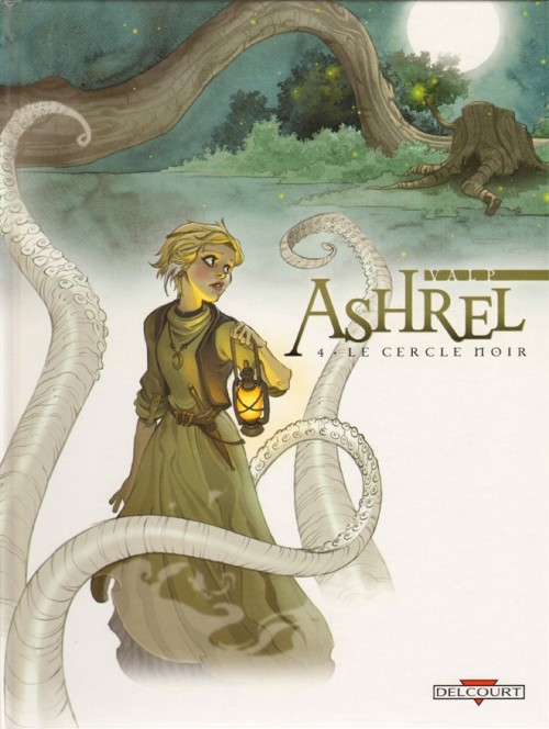 Ashrel - Tome 4 : Le Cercle noir