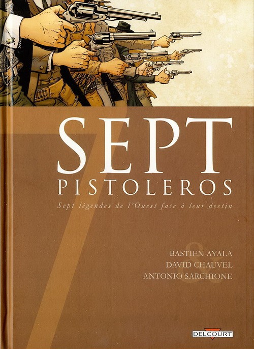 Sept - Tome 14 : Sept Pistoleros