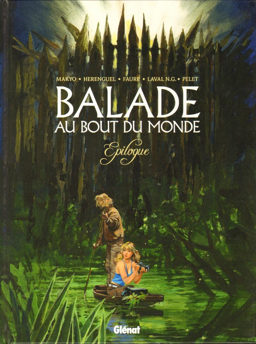 Balade au Bout du monde - Tome 17 : Épilogue