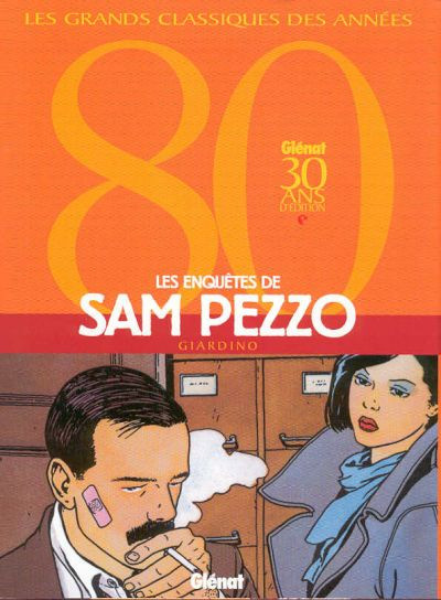 Les Enquêtes de Sam Pezzo - L'intégrale