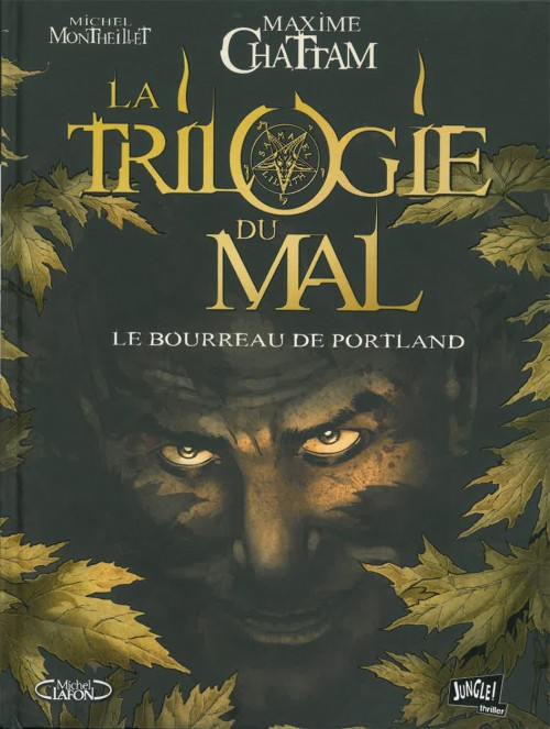 La trilogie du mal - Tome 1 : Le bourreau de Portland