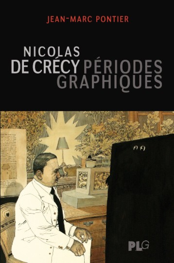 Couverture de (AUT) De Crécy -10- Nicolas de Crécy, périodes graphiques
