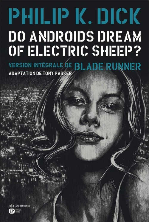 Do Androids Dream Of Electric Sheep 5 Tome 5