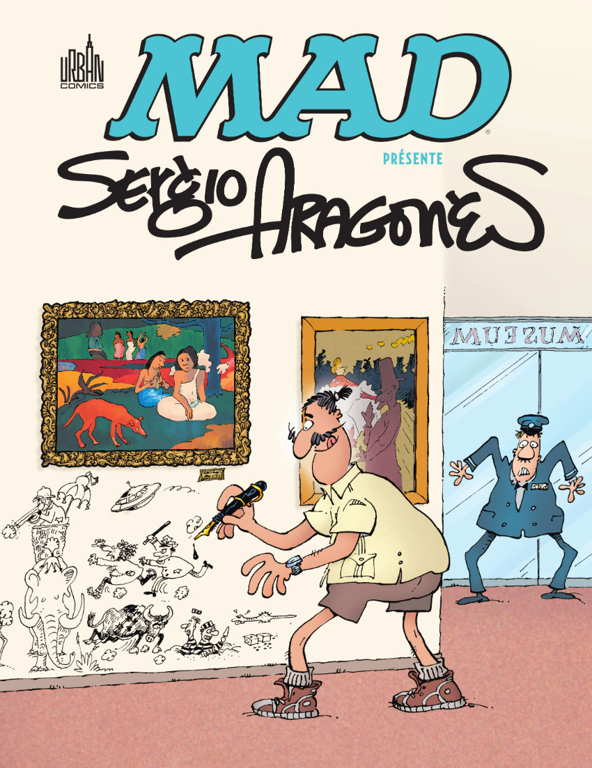 Mad présente - T02 : Sergio Aragonès