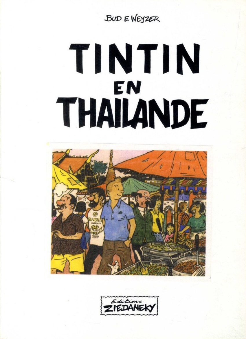 Tintin en Thaïlande (Tintin - Pastiches, parodies & pirates)