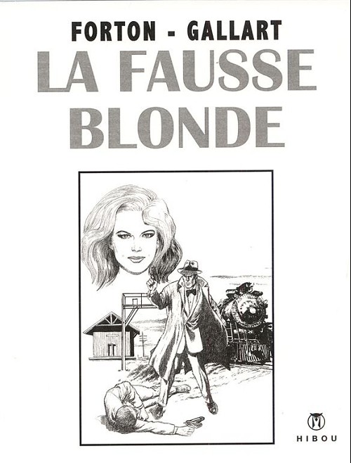 Borsalino - Tome 5 : La fausse blonde