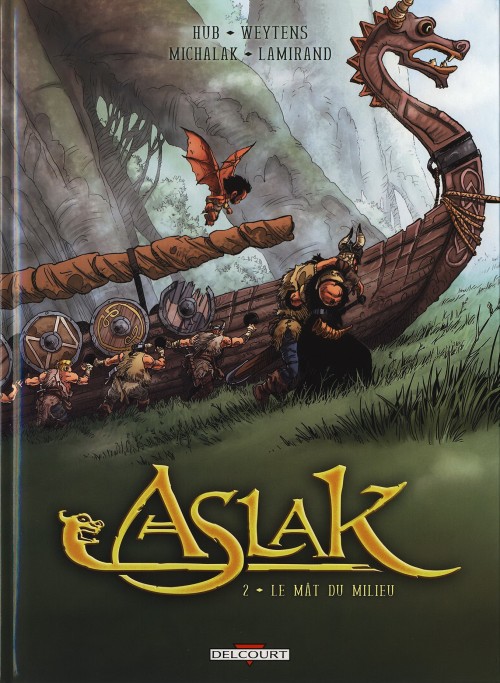 Aslak - Tome 2 : Le Mât du milieu