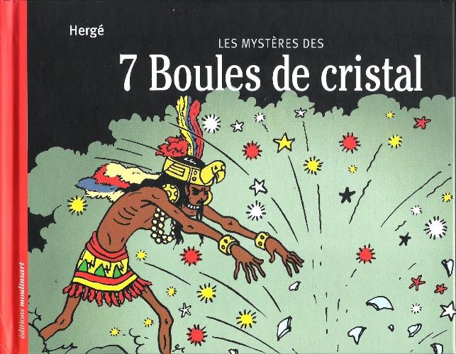 Tintin - Divers - Les Mystères des 7 Boules de cristal