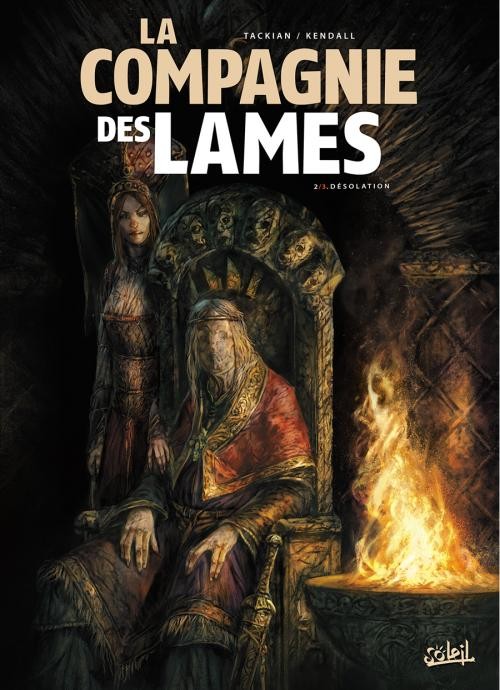 La compagnie des lames - Tome 2 : Désolation