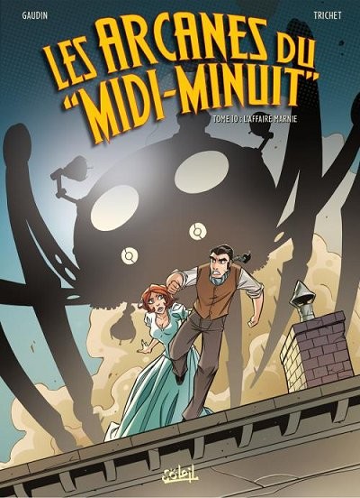 Les arcanes du "Midi-Minuit" - Tome 10 : L'affaire Marnie