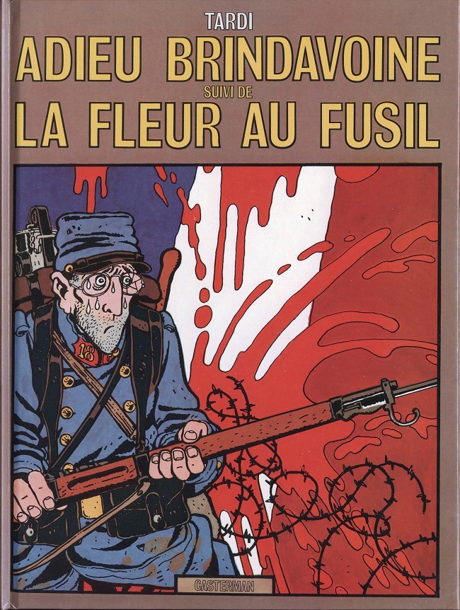 Adieu Brindavoine suivi de La Fleur au fusil