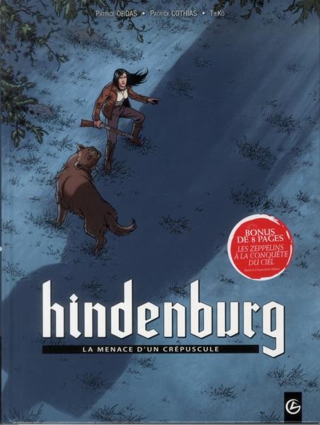 Hindenburg (TieKo) - Tome 1 : La menace d'un crépuscule