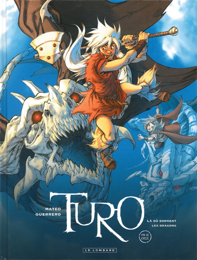 Turo - Tome 4 : Là où dorment les dragons