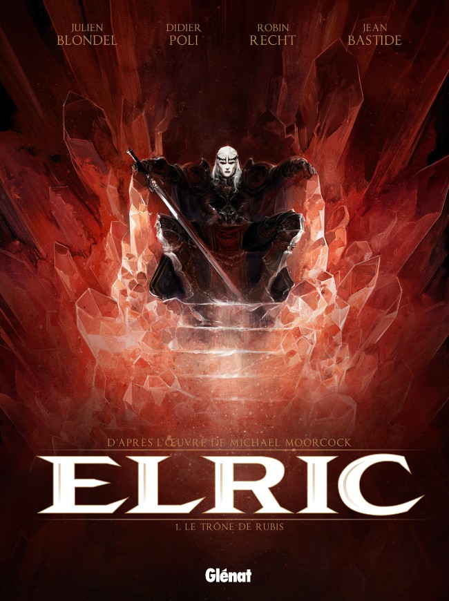 Couverture de Elric (Blondel/Cano/Recht/Poli/Telo) -1- Le Trône de rubis