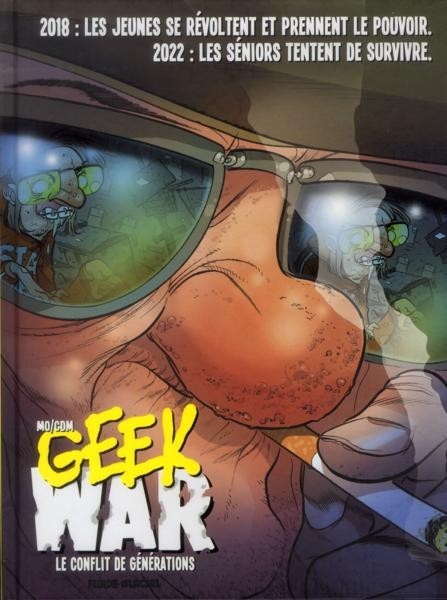 Geek War - Le Conflit de générations