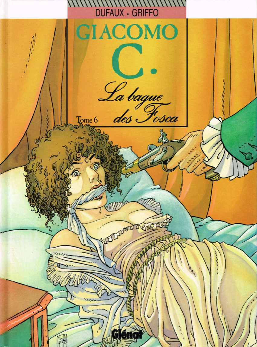 Giacomo C. - Tome 6 : La bague des Fosca