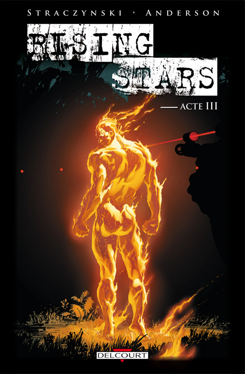 Rising Stars (Delcourt) - les 5 tomes