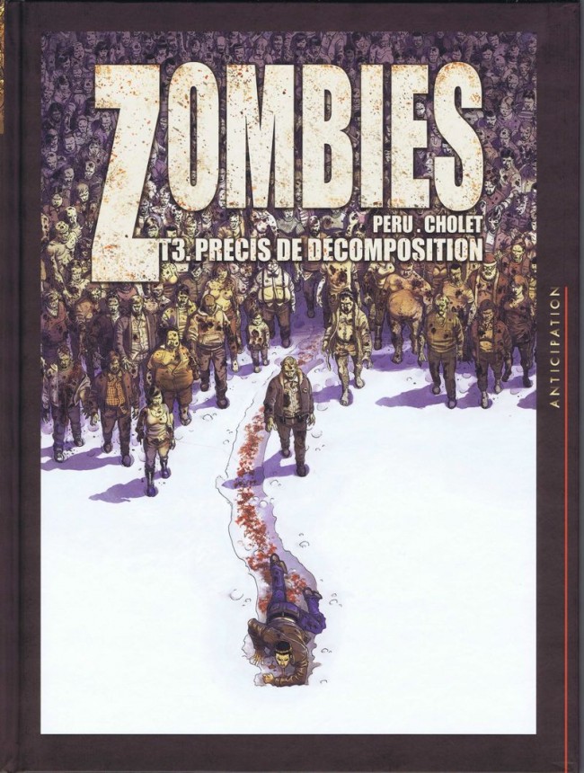 Zombies (Peru/Cholet)  - 5 tomes