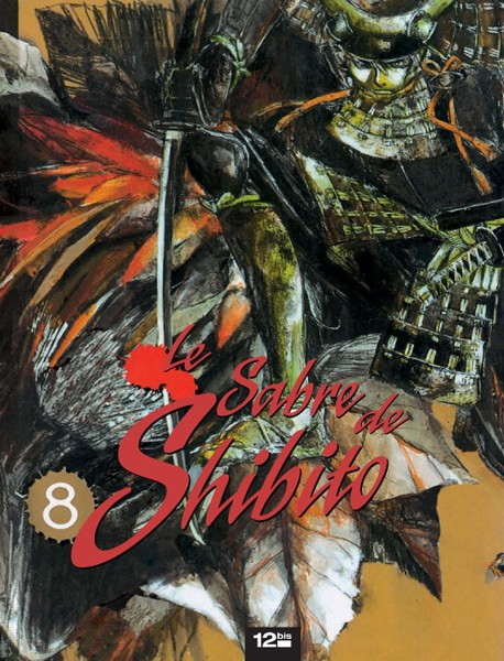 Le sabre de Shibito  - 8 tomes